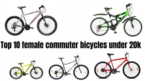 Top 10 female commuter bicycles under 20k 